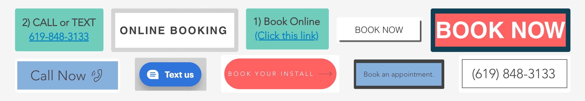 Various call-to-action elements found throughout the website, including call, text, and booking buttons